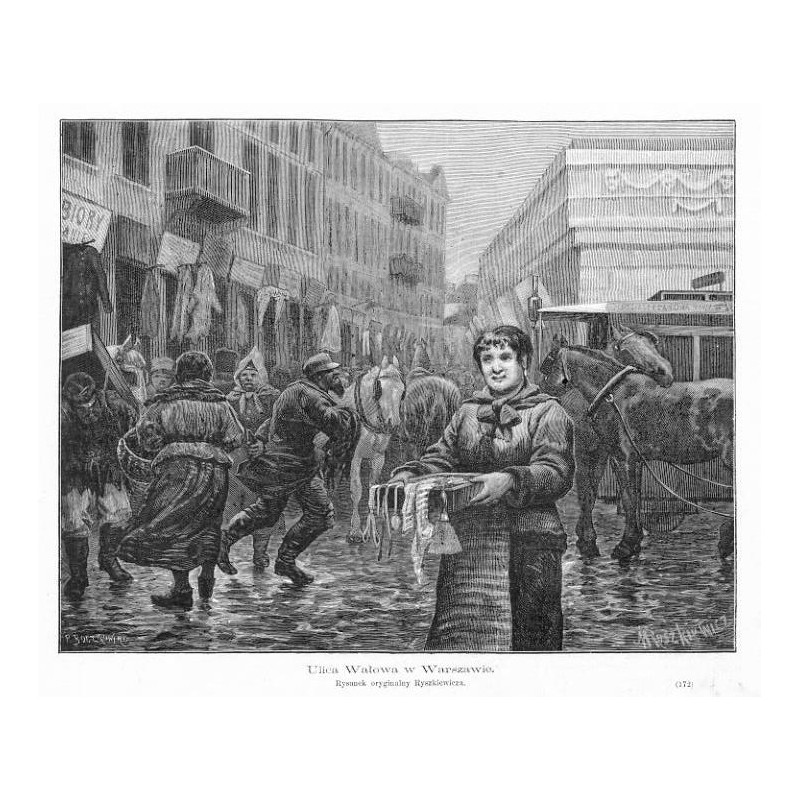 "Ulica Wałowa w Warszawie. Rysunek oryginalny Ryszkiewicza. (172)"