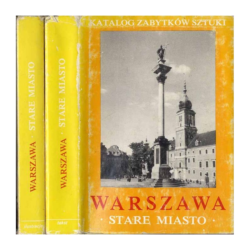 Katalog zabytków sztuki w Polsce. Seria nowa. T. 11: Miasto Warszawa. Cz. 1: Stare Miasto (2 woluminy)