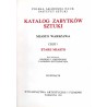 Katalog zabytków sztuki w Polsce. Seria nowa. T. 11: Miasto Warszawa. Cz. 1: Stare Miasto (2 woluminy)