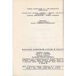 Katalog zabytków sztuki w Polsce. T. 11: Województwo bydgoskie. Z. 1: Powiat aleksandrowski / Aleksandrów Kujawski i powiat