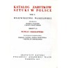 Katalog zabytków sztuki w Polsce. T. 10: Województwo warszawskie. Z. 25: Powiat sokołowski / Sokołów Podlaski i powiat