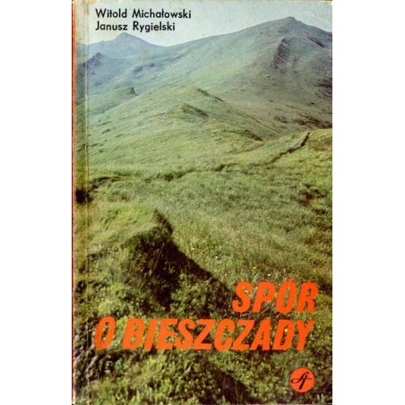 Spór o Bieszczady