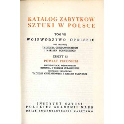 Katalog zabytków sztuki w Polsce. T. 7: Województwo opolskie. Z. 12: Powiat prudnicki / Prudnik i powiat