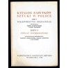 Katalog zabytków sztuki w Polsce. T. 5: Województwo poznańskie. Z. 17: Powiat ostrzeszowski / Ostrzeszów i powiat