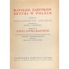 Katalog zabytków sztuki w Polsce. T. 2: Województwo łódzkie. Z. 9: Powiat rawsko-mazowiecki / Rawa Mazowiecka i powiat