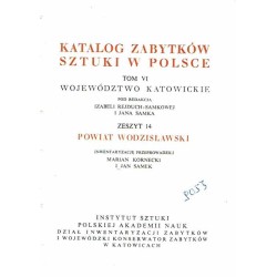 Katalog zabytków sztuki w Polsce. T. 6: Województwo katowickie. Z. 14: Powiat wodzisławski / Wodzisław Śląski i powiat