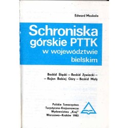 Schroniska górskie PTTK w województwie bielskim. Beskid Śląski - Beskid Żywiecki - Rejon Babiej Góry - Beskid Mały