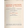 Katalog zabytków sztuki w Polsce. T. 2: Województwo łódzkie. Z. 3: Powiat łaski / Łask i powiat