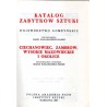 Katalog zabytków sztuki w Polsce. Seria nowa. T. 9: Województwo łomżyńskie. Z. 2: Ciechanowiec, Zambrów, Wysokie Mazowieckie i o