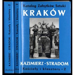 Katalog zabytków sztuki w Polsce. T. 4: Miasto Kraków. Cz. 5: Kazimierz i Stradom kościoły i klasztory, [Cz.] 2. 2tomy