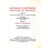 Katalog zabytków sztuki w Polsce. T. 6: Województwo katowickie. Z. 8: Powiat lubliniecki / Lubliniec i powiat