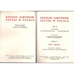 Katalog zabytków sztuki w Polsce. T. 11: Dawne województwo bydgoskie. Z. 21: Żnin i okolice