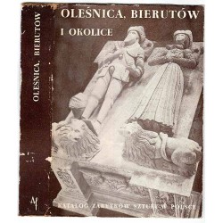 Katalog zabytków sztuki w Polsce. Seria nowa. T. 4: Województwo wrocławskie. Z. 1: Oleśnica, Bierutów i okolice