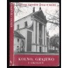 Katalog zabytków sztuki w Polsce. Seria nowa. T. 9: Województwo łomżyńskie. Z. 3: Kolno, Grajewo i okolice