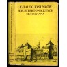 Katalog rysunków architektonicznych ze zbiorów Muzeum Narodowego w Krakowie. Cracoviana. Cz. 2