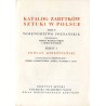 Katalog zabytków sztuki w Polsce. T. 5: Województwo poznańskie. Z. 3: Powiat gnieźnieński / Gniezno i powiat