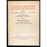 Katalog zabytków sztuki w Polsce. T. 8. Województwo lubelskie. Z. 9: Powiat kraśnicki / Kraśnik i powiat