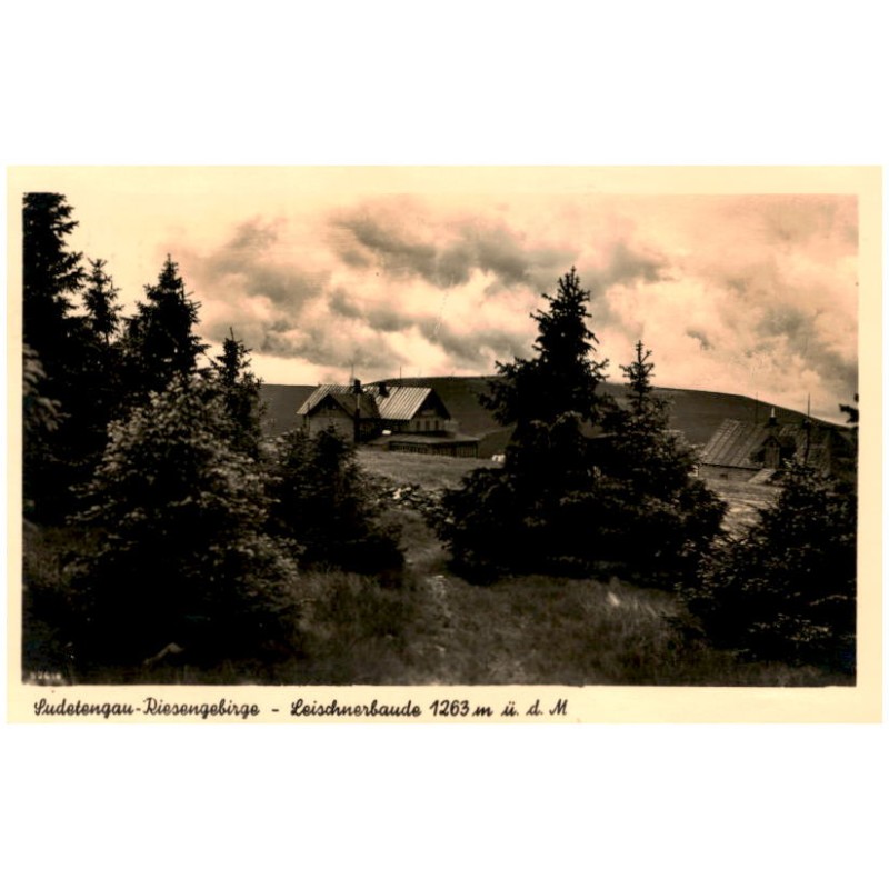 Sudetengau-Riesengebirge - Leischnerbaude 1263 m ü. d. M 52818