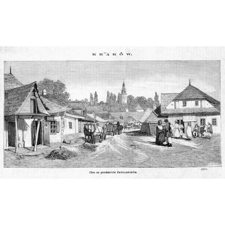 Kraków. Ulica na przedmieściu Zwierzynieckim (3763) / "KRAKÓW. Ulica na przedmieściu Zwierzynieckiém. (3763)"