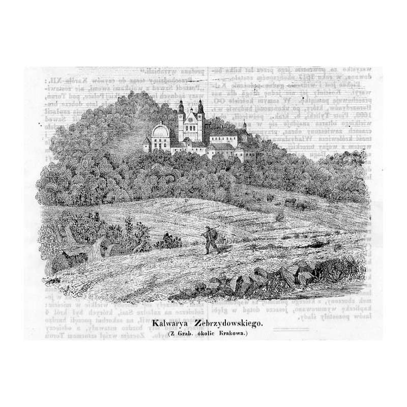 "Kalwarya Zebrzydowskiego. (Z Grab. okolic Krakowa.)"