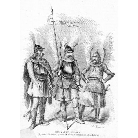 Husarze polscy. Rysował J. Lewicki, rytował H. Röber w drzeworytni "Tygodnika" / "HUSSARZE POLSCY. (Rysował J. Lewicki, rytował