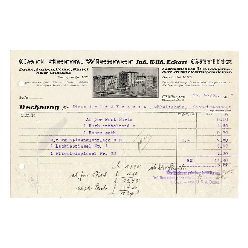 "Carl Herm. Wiesner Inh. Wilh. Eckart Görlitz. Lacke, Farben, Leime, Pinsel Maler-Utensilien [...] Fabrikation von Öl- u. Lackfa