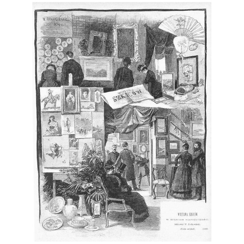 "WYSTAWA SZKICÓW w muzeum starożytności. Szkicował W. Podkowiński. [...] (1688)"
