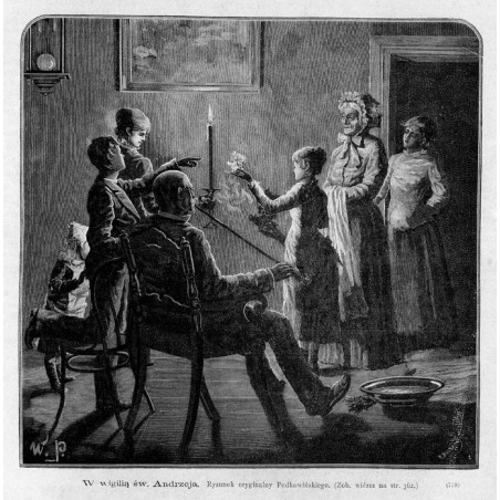 "W wigilię św. Andrzeja. Rysunek oryginalny Podkowińskiego. (Zob. wiérsz na str. 362.) (738)"