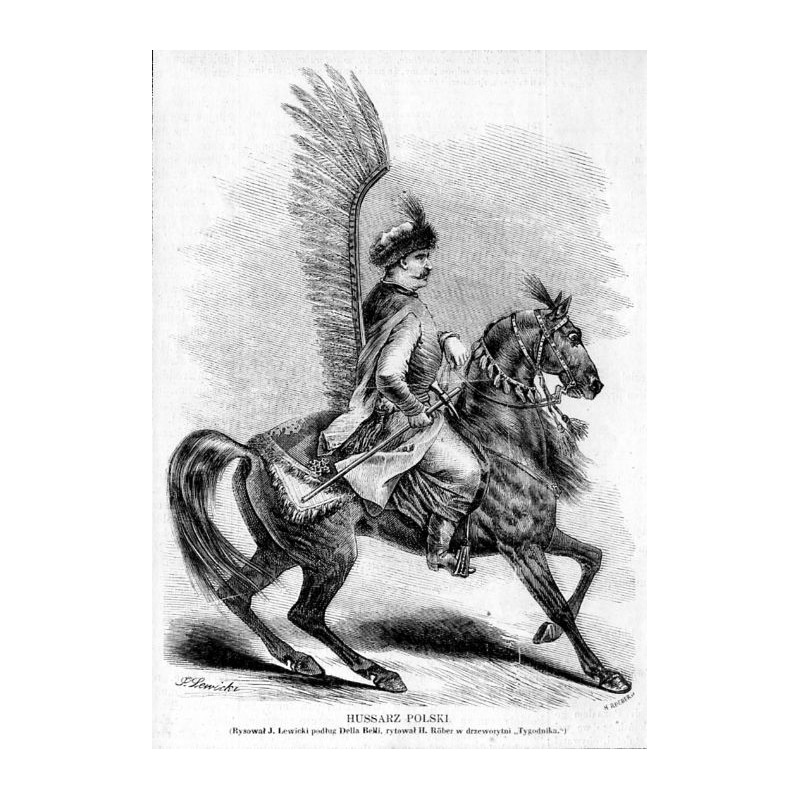 Husarz polski. Rysował J. Lewicki podług Della Belli, rytował H. Röber w drzeworytni "Tygodnika" / "HUSSARZ POLSKI. (Rysował J.