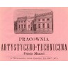 Pracownia Artystyczno-Techniczna Józefa Manzel w Warszawie, ulica Chłodna Nr 927b (17) / "PRACOWNIA ARTYSTYCZNO-TECHNICZNA Józef