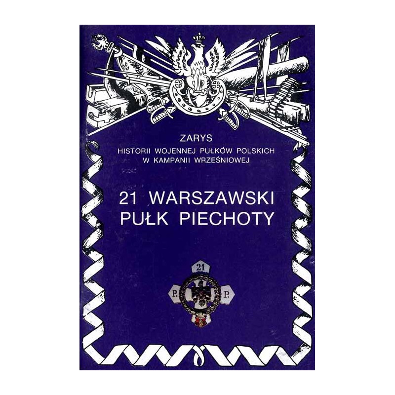 21 Warszawski Pułk Piechoty "Dzieci Warszawy"