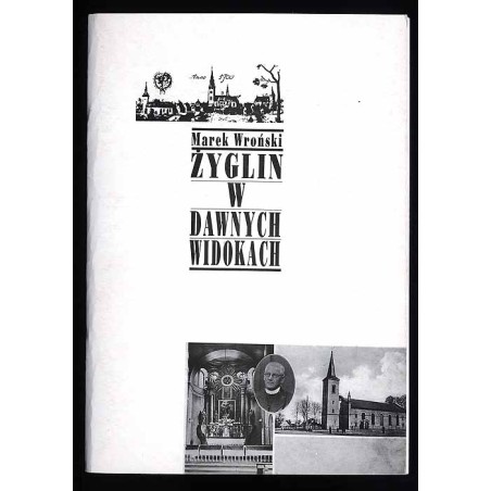 Żyglin w dawnych widokach