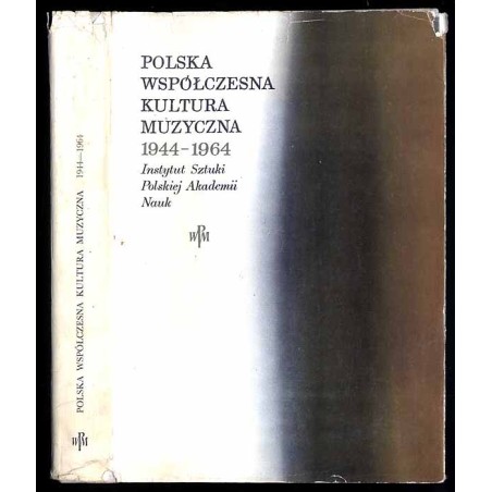 Polska współczesna kultura muzyczna 1944-1964
