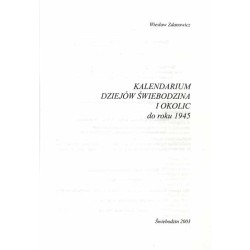 Kalendarium dziejów Świebodzina i okolic do roku 1945