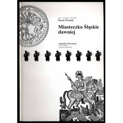 Miasteczko Śląskie dawniej