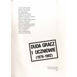 Duda Gracz i uczniowie (1976-1982) [wystawa marzec-kwiecień 2001]