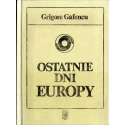 Ostatnie dni Europy. Podróż dyplomatyczna w 1939 roku