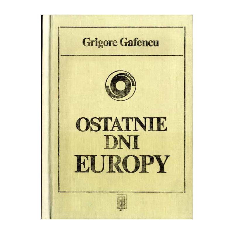 Ostatnie dni Europy. Podróż dyplomatyczna w 1939 roku