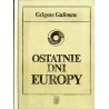 Ostatnie dni Europy. Podróż dyplomatyczna w 1939 roku