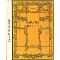 Parafia bogucicka. Tradycja i współczesność. Księga jubileuszowa