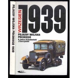 Wrzesień 1939. Pojazdy Wojska Polskiego. Barwa i broń