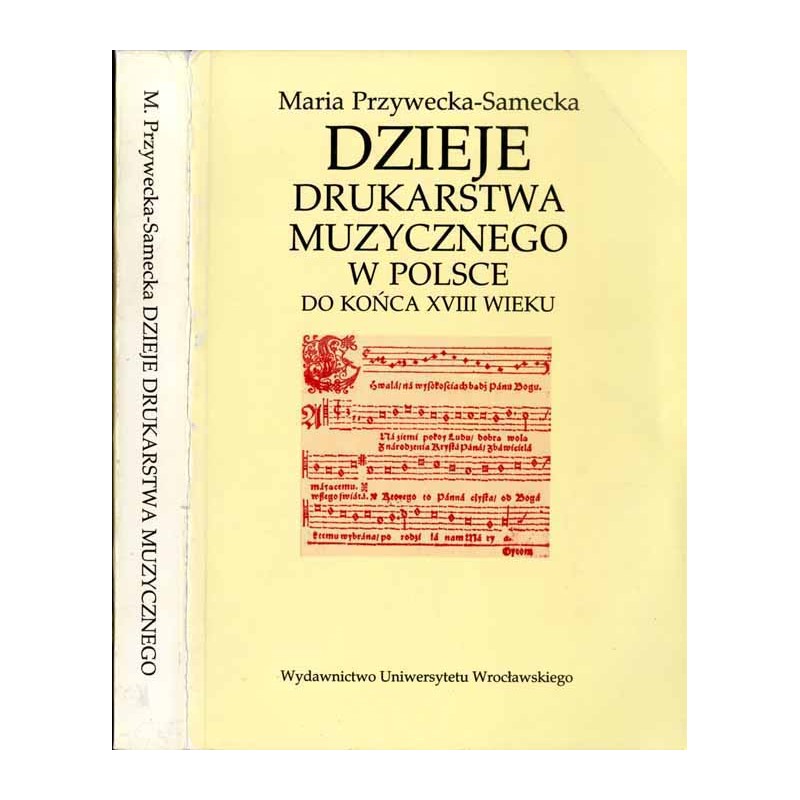 Dzieje drukarstwa muzycznego w Polsce do końca XVIII wieku
