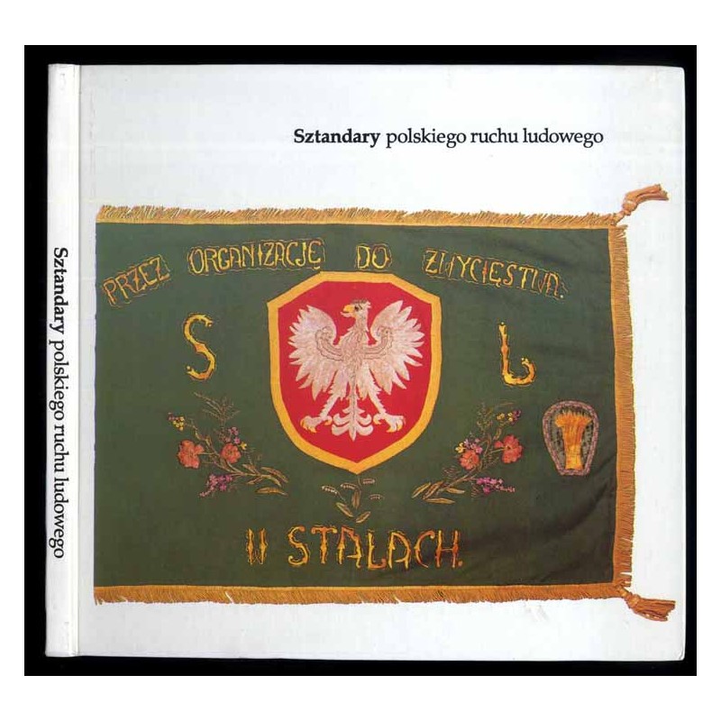 Sztandary polskiego ruchu ludowego