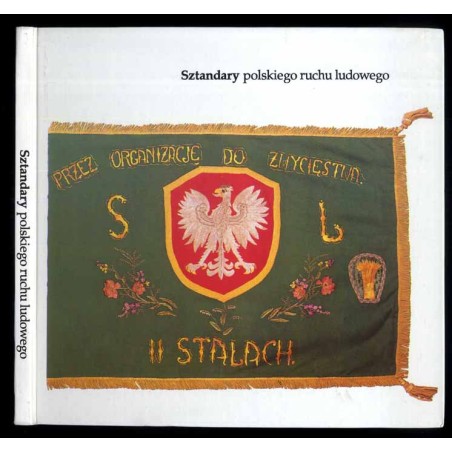 Sztandary polskiego ruchu ludowego