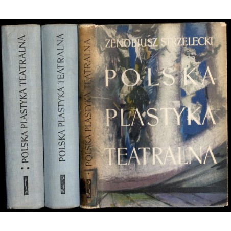 Polska plastyka teatralna. 3t. w 3 woluminach