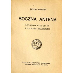 Boczna antena. Ostatnie biuletyny z frontów wieczystych