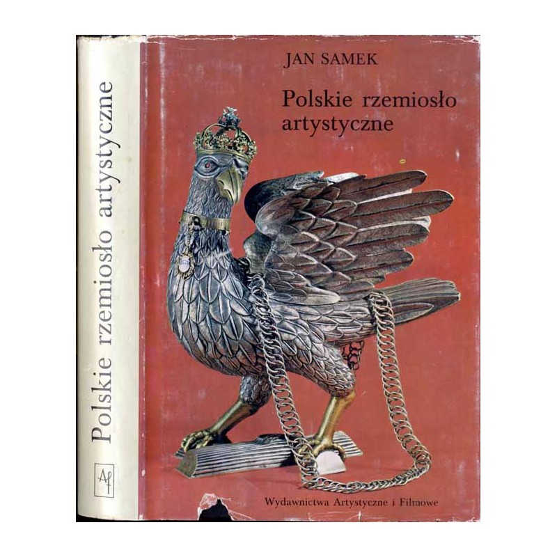 Polskie rzemiosło artystyczne. Czasy nowożytne