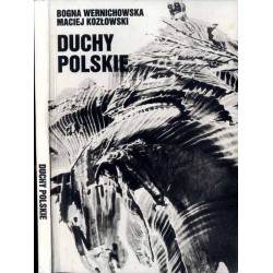 Duchy polskie czyli krótki przewodnik po nawiedzanych zamkach, dworach i pałacach