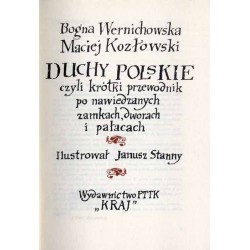 Duchy polskie czyli krótki przewodnik po nawiedzanych zamkach, dworach i pałacach