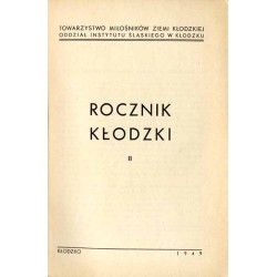 Rocznik Kłodzki. [R.]2 (1949) / Czy psałterz floriański powstał w Kłodzku? / Studia Kłodzkie / Międzylesie, jego przeszłość i pr